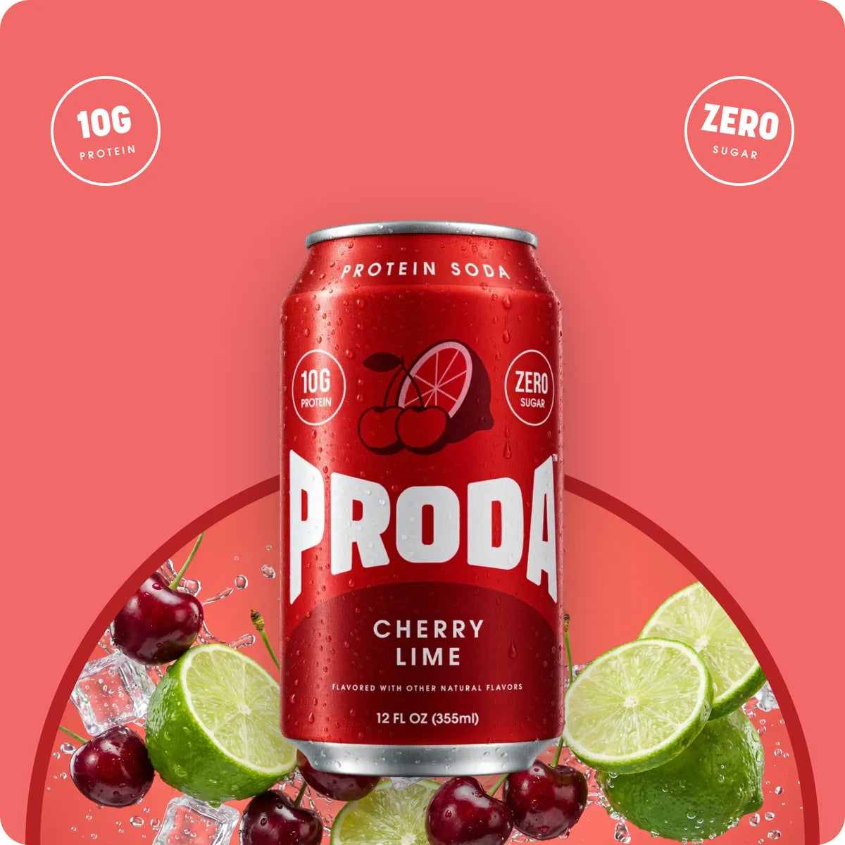 A can of PRODA Cherry Lime over cherries and lime slices, with 10g protein and zero sugar