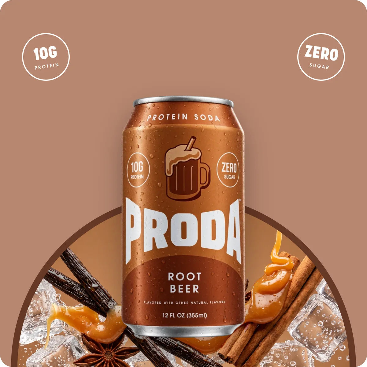 A can of PRODA Root Beer over vanilla beans, cinnamon and caramel, with 10g protein and zero sugar
