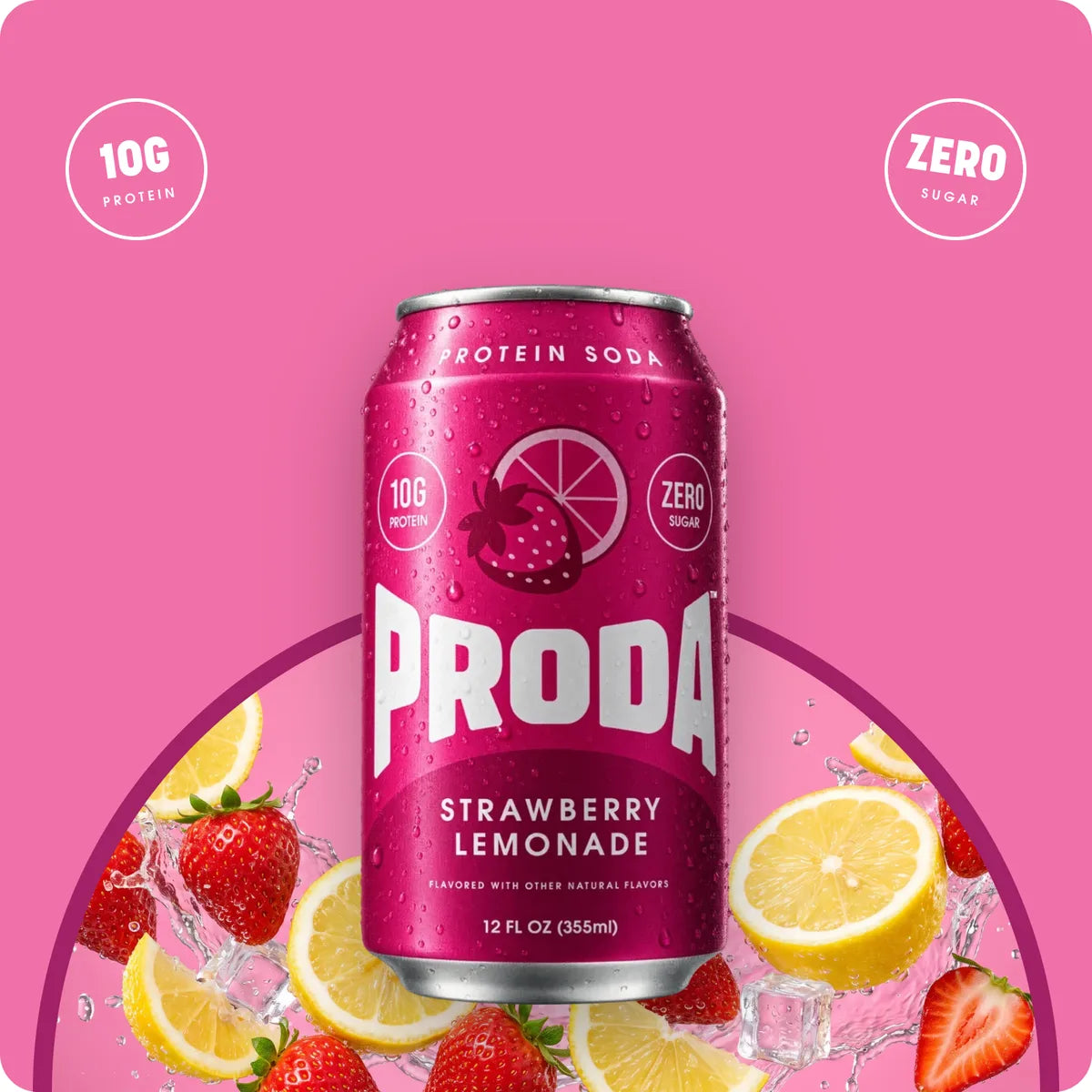 A can of PRODA Strawberry Lemonade over strawberries and lemon slices, with 10g protein and zero sugar